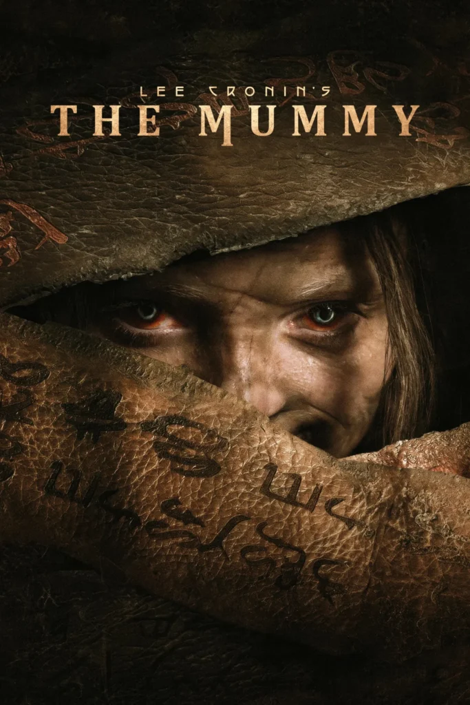 Lee Cronin’s The Mummy